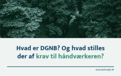 Hvad er DGNB, og hvilke krav stilles der til håndværkeren?